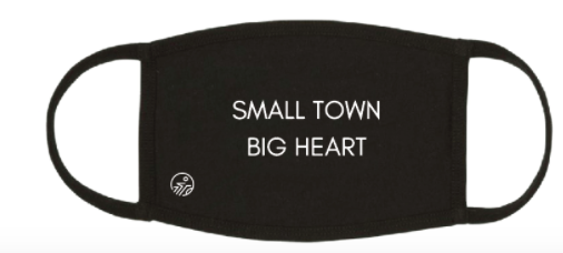 SMALL TOWN BIG HEARTS FACE MASK